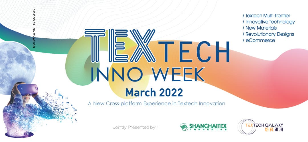 ShanghaiTex 2021 – Textech Inno week Postponement Announcement