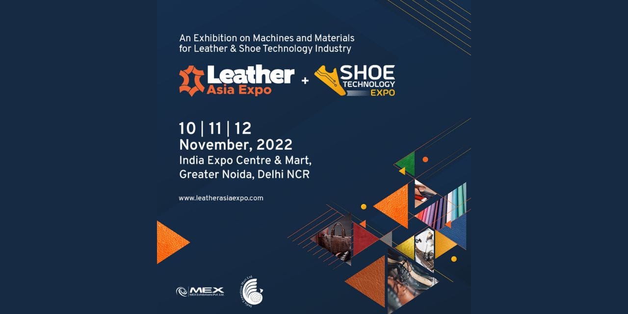 LEATHER ASIA EXPO & SHOE TECHNOLOGY 2022