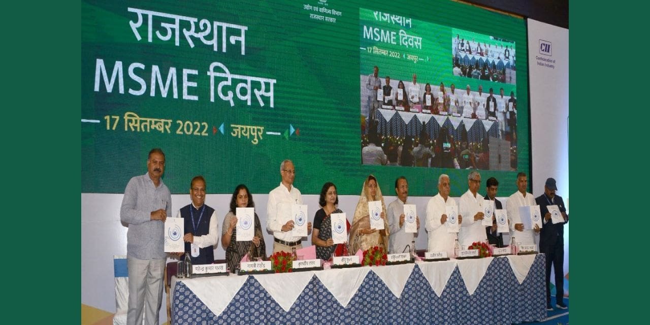 RAJASTHAN LAUNCHES MSME POLICY 2022