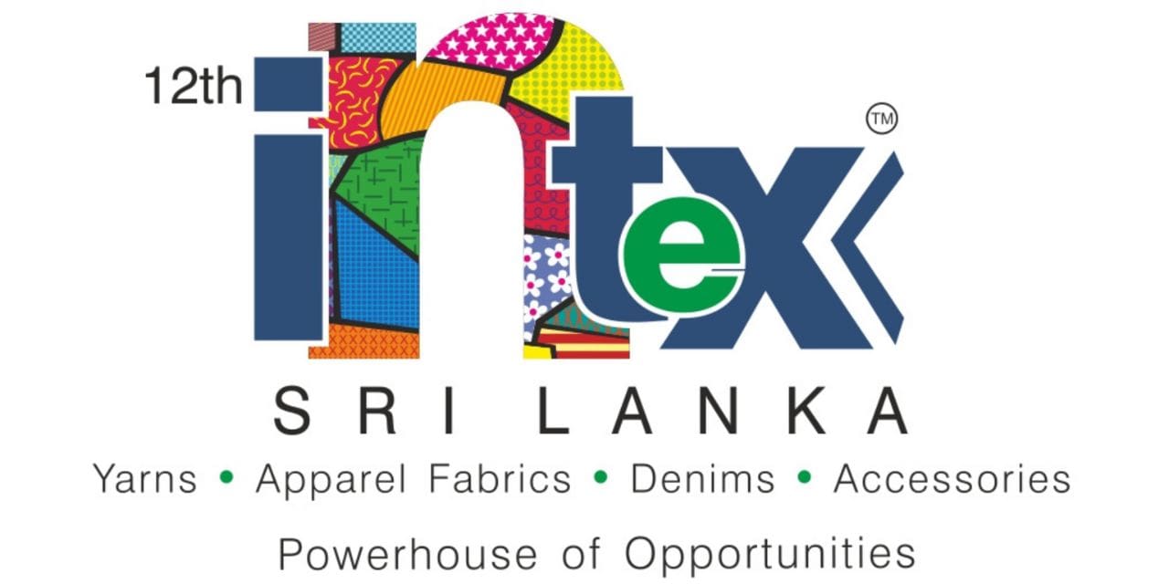 Intex – South Asia’s Premier International Textile Sourcing Show Back in Colombo, Sri Lanka