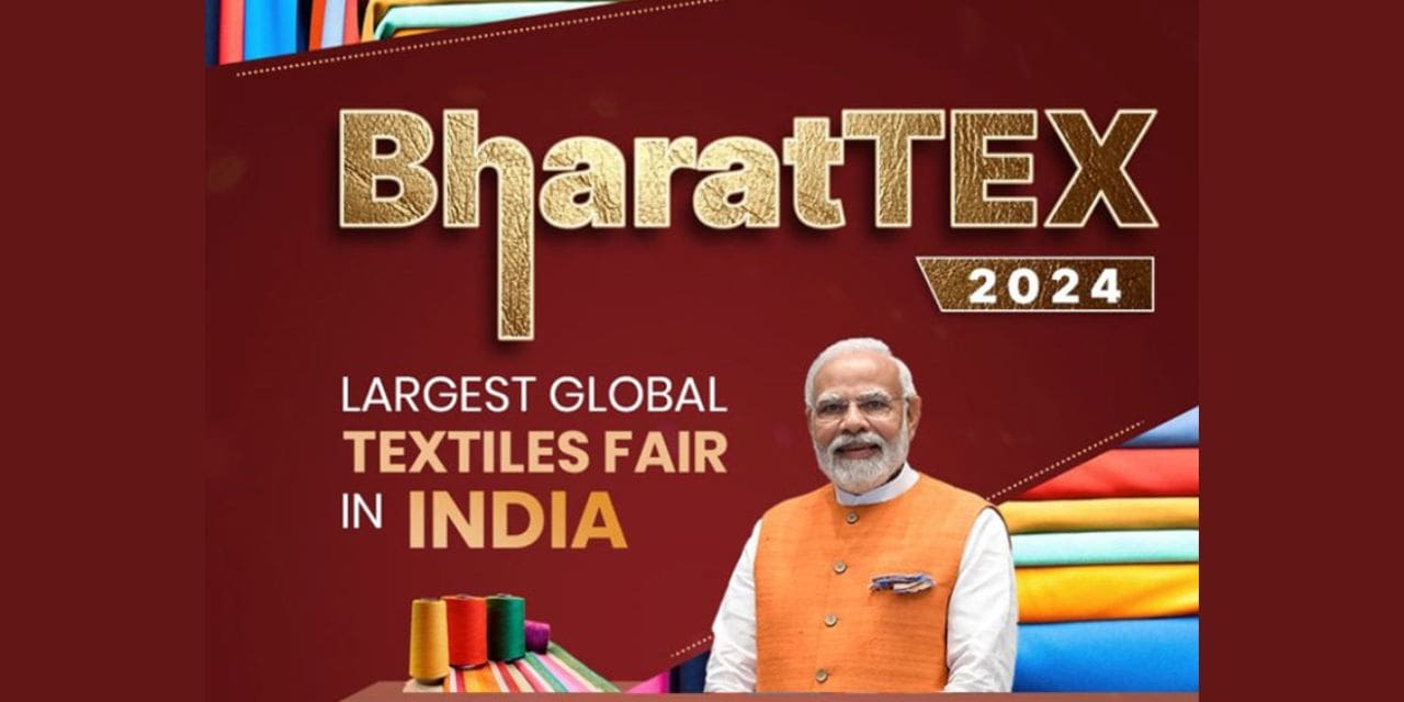 Global Textiles Event 'Bharat Tex 2024' to be Hosted by Industry Bodies