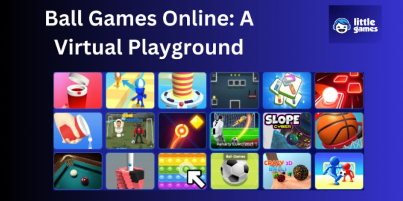 Ball Games Online: A Virtual Playground