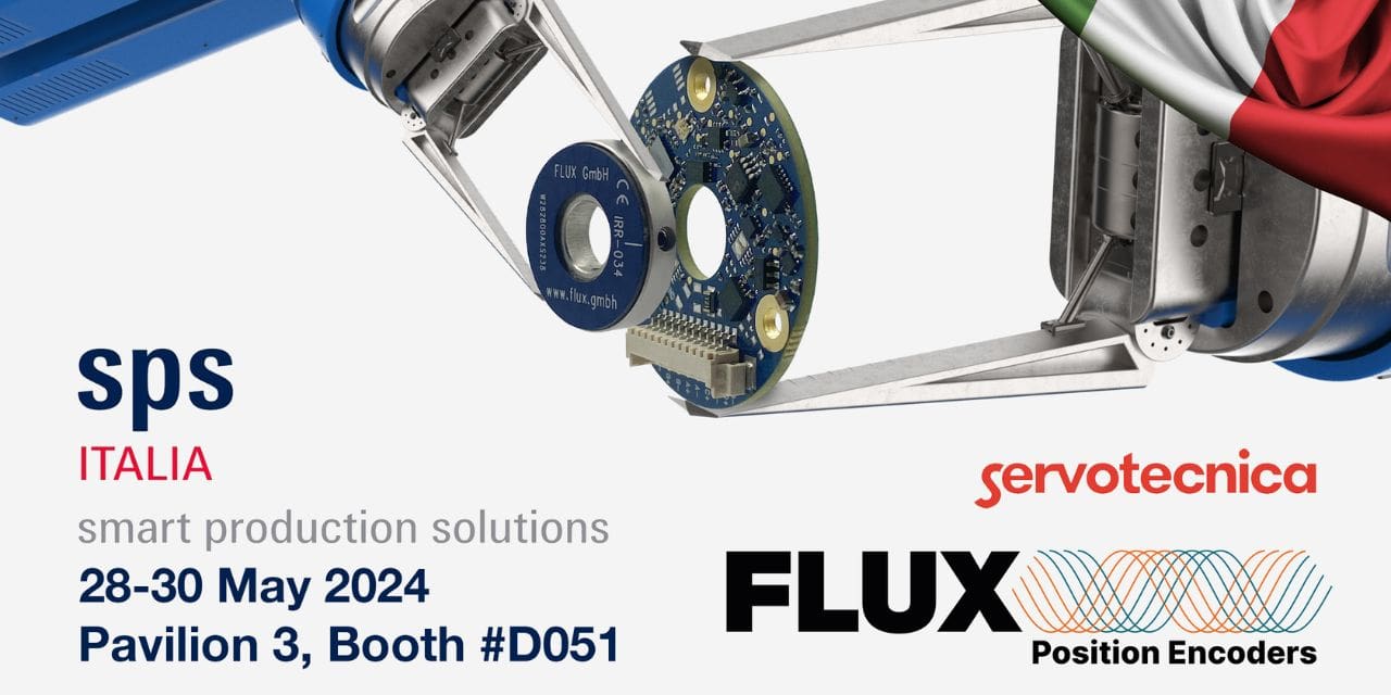 FLUX GmbH to Demonstrate Miniature Inductive Rotary Encoders at SPS Italia
